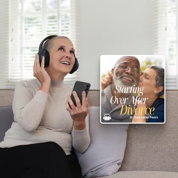 🎧 Starting Over After Divorce in Your Later Years – Audiobook